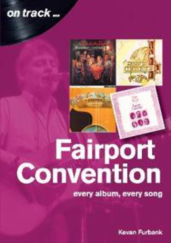 Fairport Convention on track