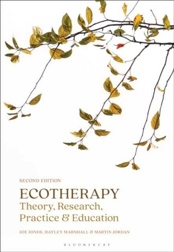 Ecotherapy Theory, Research, Practice & Education