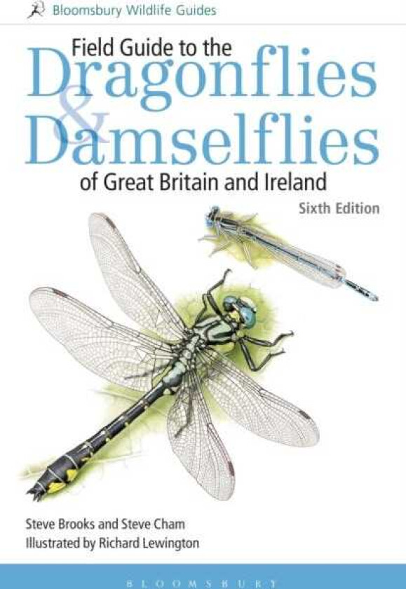Field Guide to the Dragonflies and Damselflies of Great Britain and Ireland Sixth edition