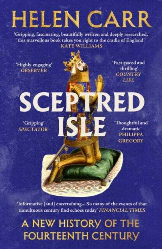 Sceptred Isle A New History of the Fourteenth Century