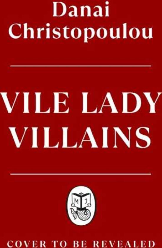 Vile Lady Villains