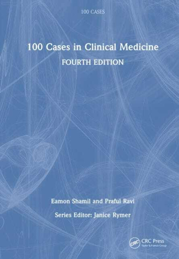 100 Cases in Clinical Medicine
