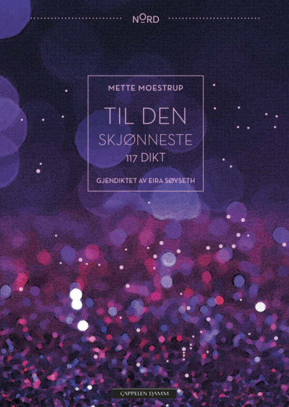 Til den skjønneste av Mette Moestrup