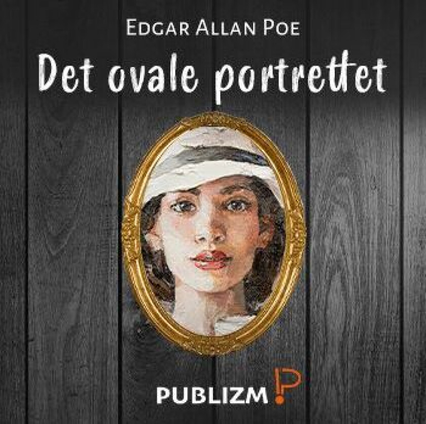 Bilde av Det ovale portrettet av Edgar Allan Poe