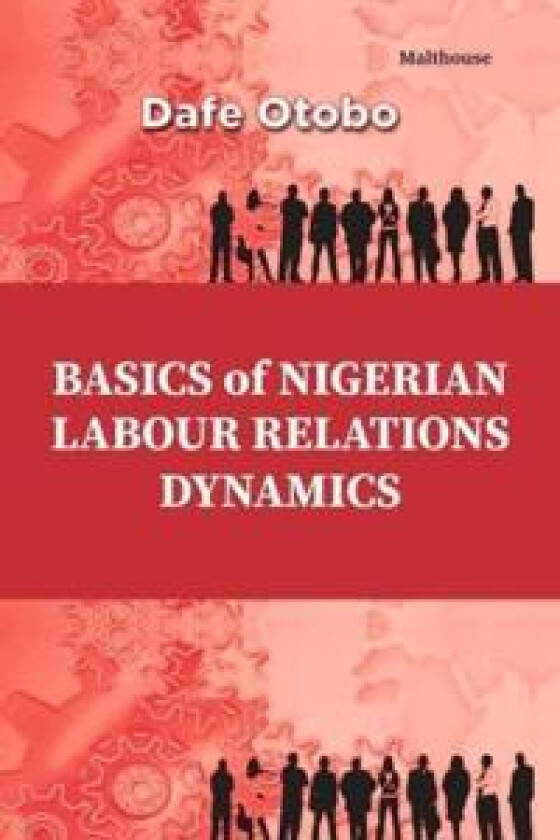 Basics of Nigerian Labour Relations