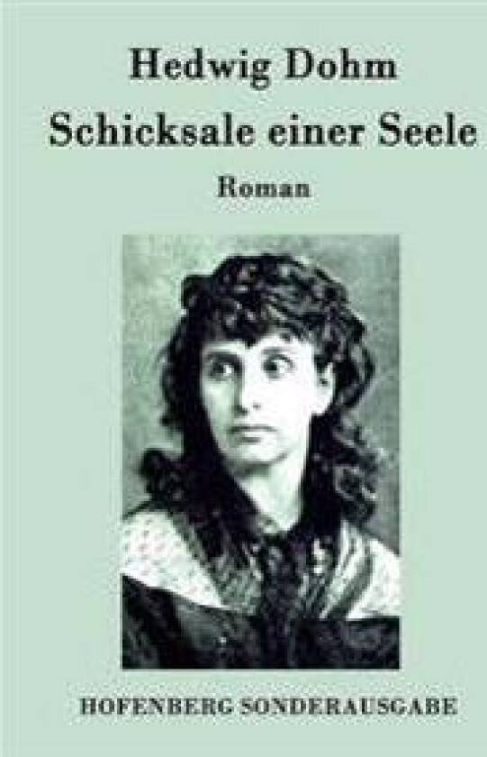 Schicksale einer Seele