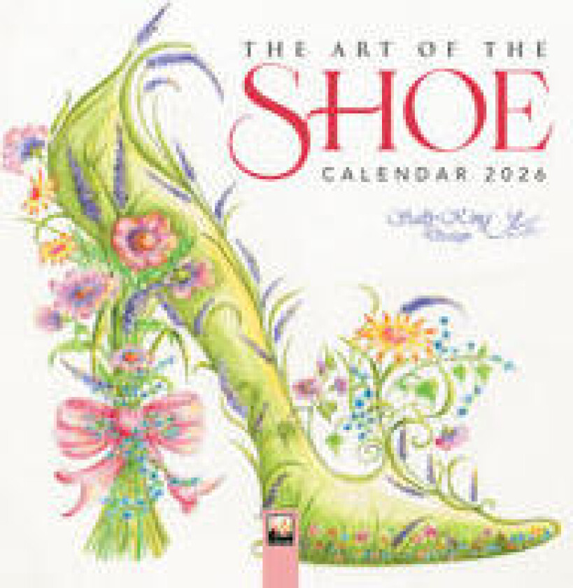 The Art of the Shoe by Sally King Design Mini Wall Calendar 2026 (Art Calendar)
