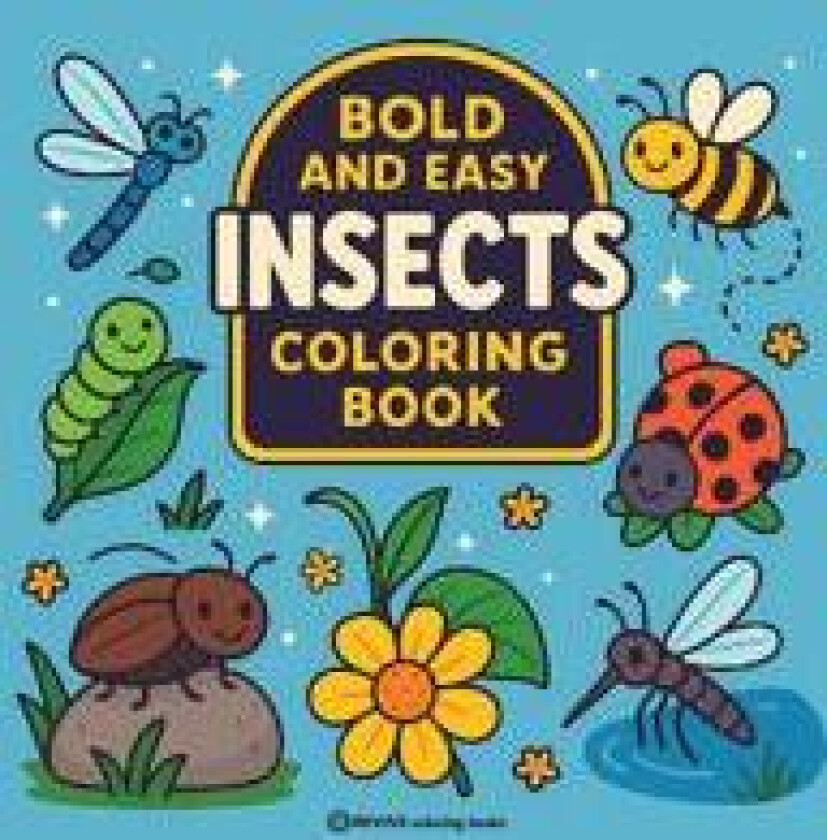 Bold & Easy Insects Coloring Book