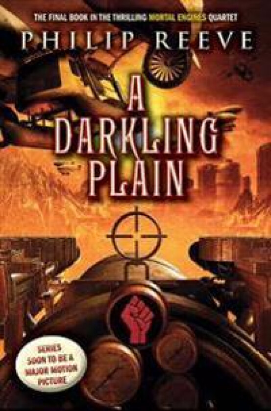 A Darkling Plain (Mortal Engines, Book 4): Volume 4