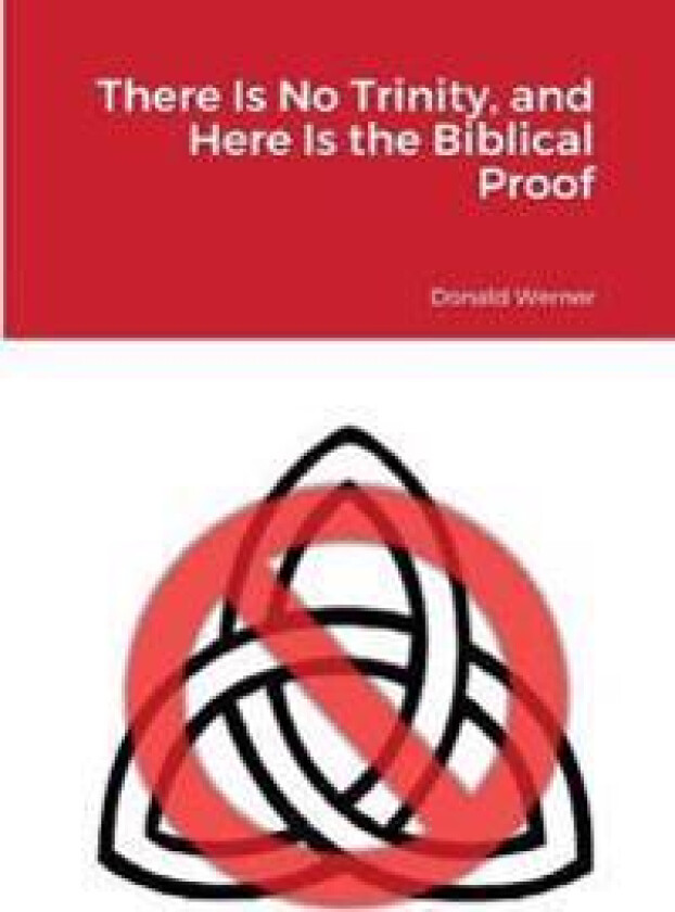There is No Trinity, And Here is the Biblical Proof
