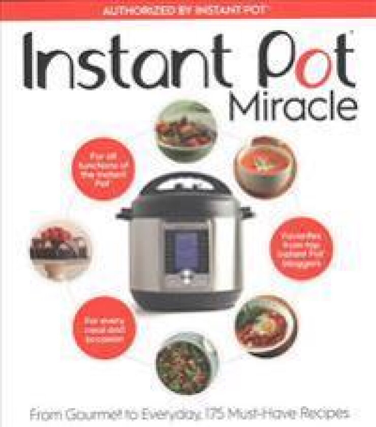 The Instant Pot Cookbook