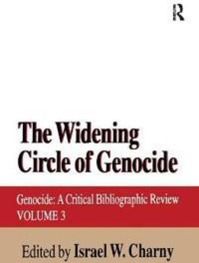 The Widening Circle of Genocide