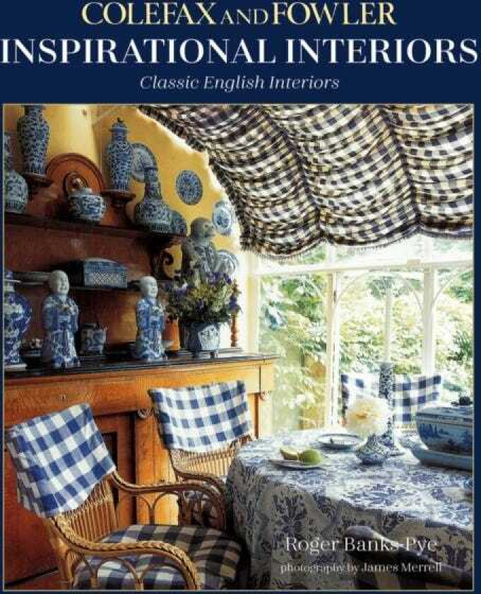 Inspirational Interiors Classic English Interiors