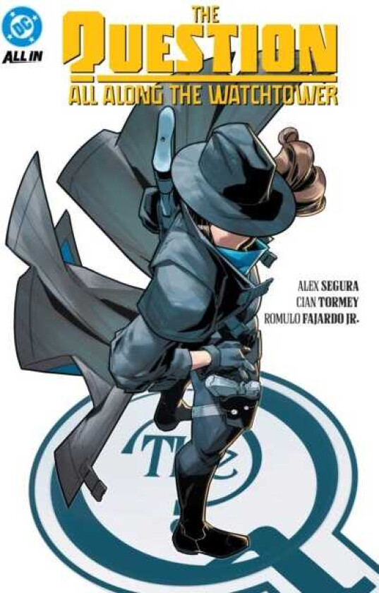 The Question: All Along the Watchtower