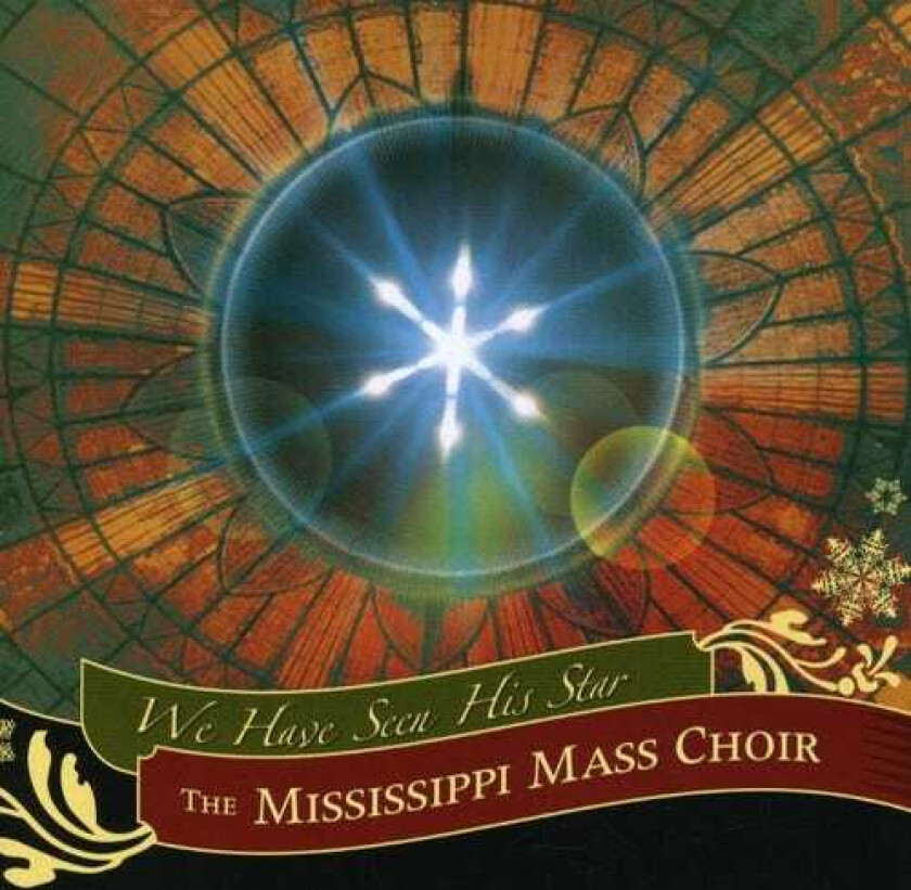 The Mississippi Mass Choir  We Have Seen His Star  CD