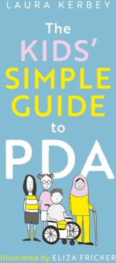 The Kids’ Simple Guide to PDA