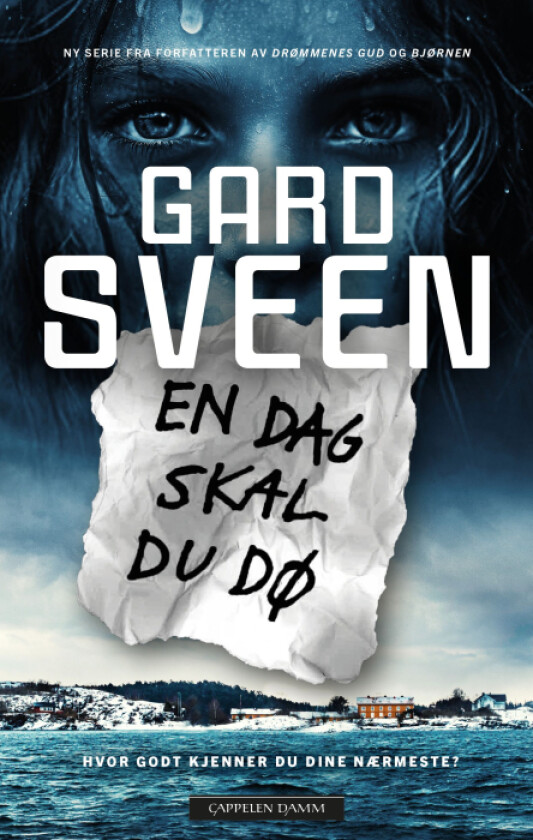 En dag skal du dø av Gard Sveen