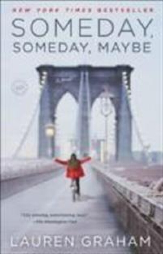 Someday, Someday, Maybe av Lauren Graham