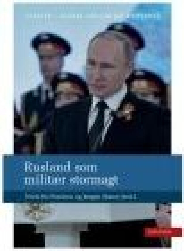 Rusland som militær stormagt af Niels Bo Poulsen & Jørgen Staun (red.) Språk: Dansk