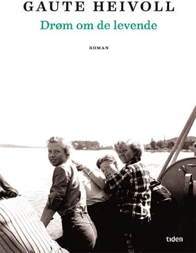 Drøm om de levende av Gaute Heivoll