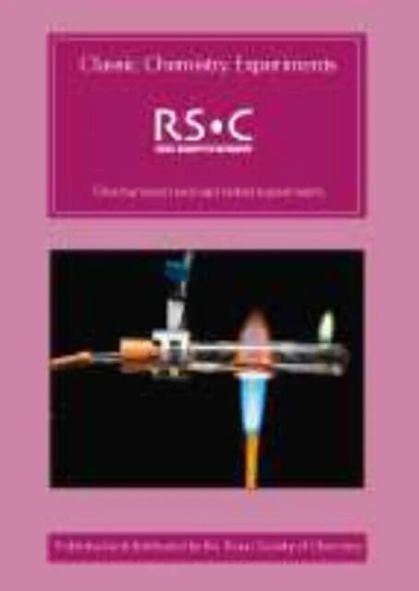Classic Chemistry Experiments av Kevin Hutchings