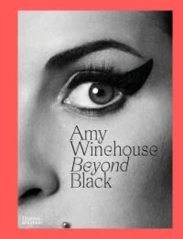 Amy Winehouse: Beyond Black av Naomi Parry