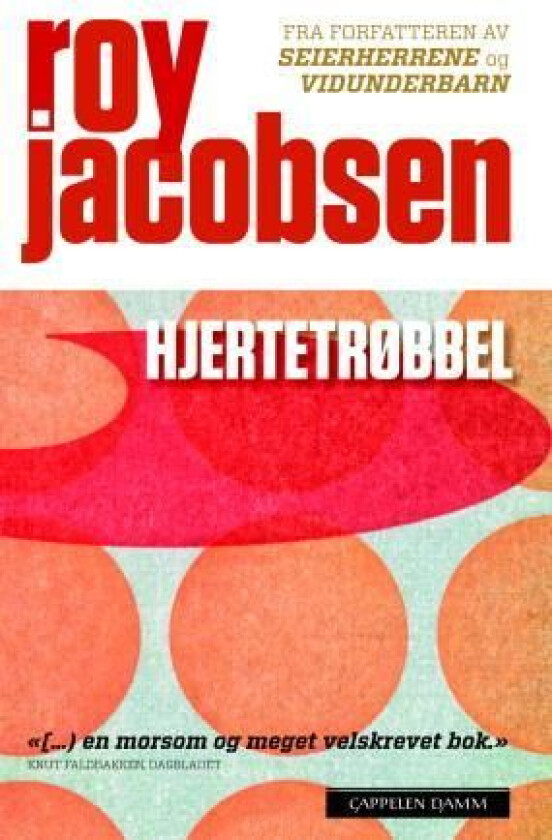 Hjertetrøbbel av Roy Jacobsen