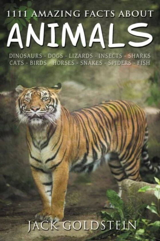 1111 Amazing Facts about Animals av Jack Goldstein