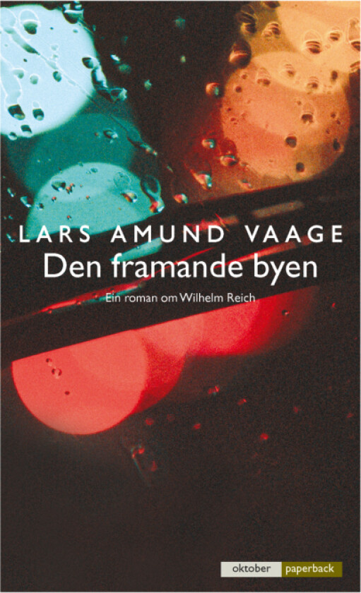 Den framande byen av Lars Amund Vaage