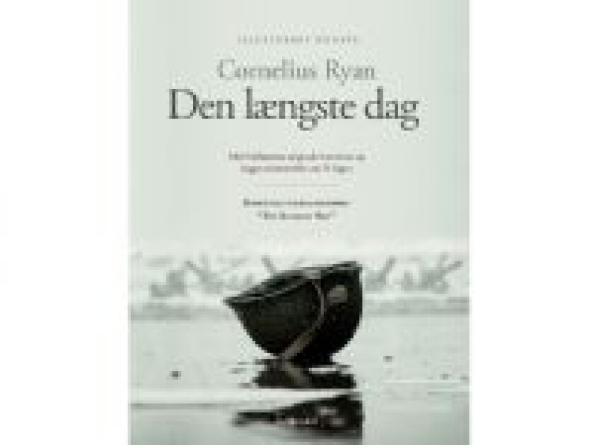 Den længste dag Cornelius Ryan Språk: Dansk