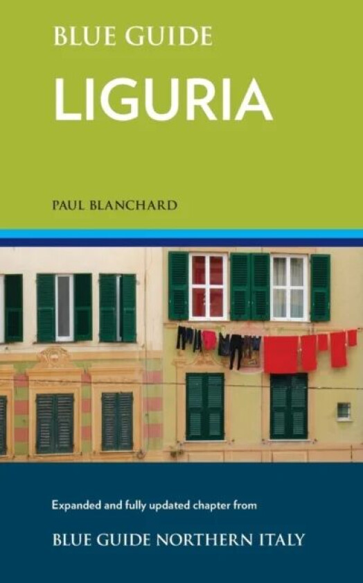 Blue Guide Liguria av Paul Blanchard