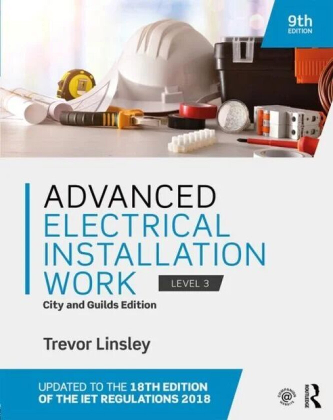 Advanced Electrical Installation Work av Trevor Linsley