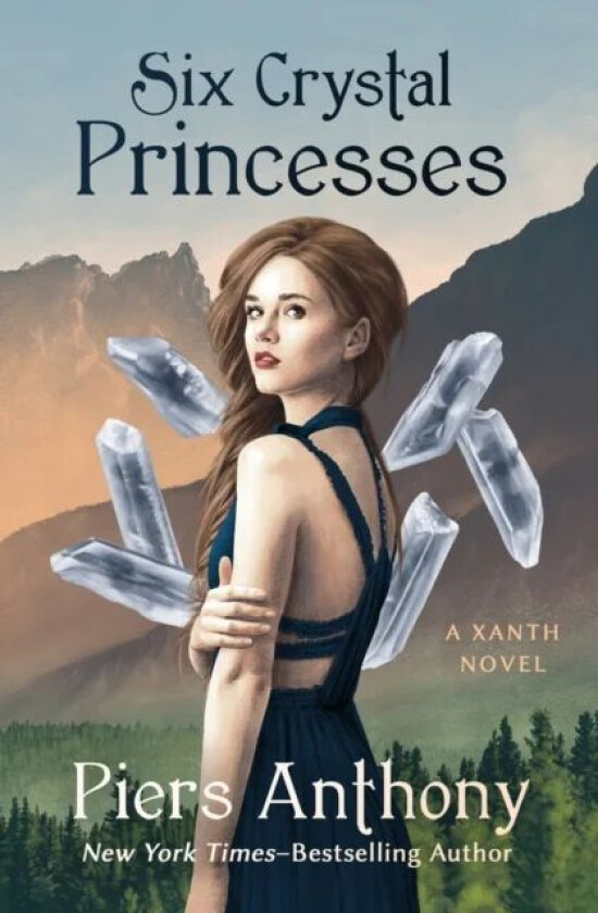 Six Crystal Princesses av Piers Anthony