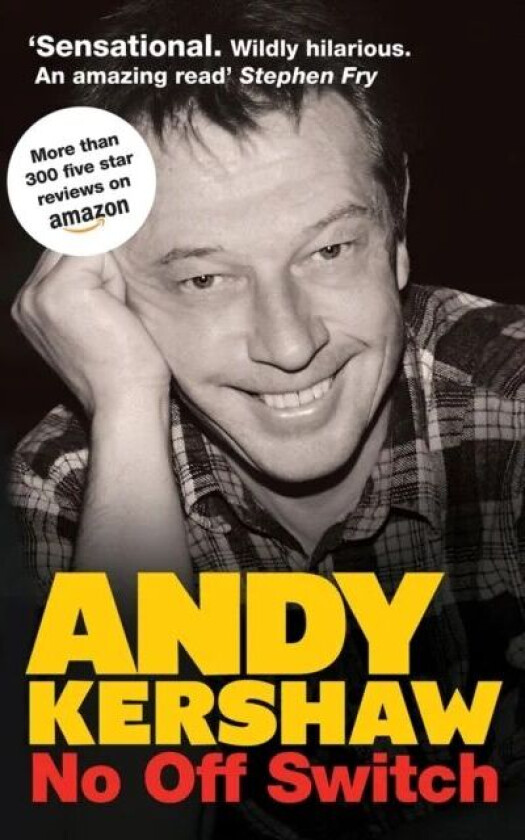 No off Switch av Andy Kershaw