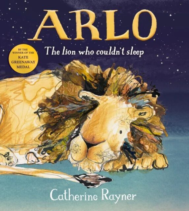 Arlo The Lion Who Couldn't Sleep av Catherine Rayner