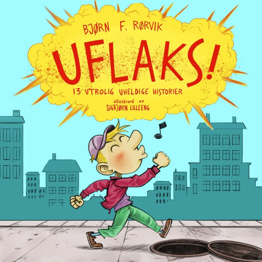Uflaks av Bjørn F. Rørvik