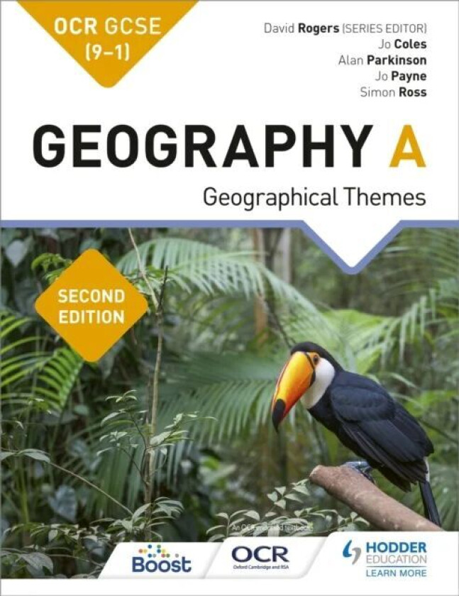 OCR GCSE (9-1) Geography A Second Edition av Jo Coles, Jo Payne, Alan Parkinson, Simon Ross, David Rogers