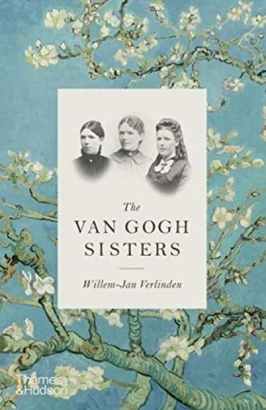 The Van Gogh Sisters av Willem-Jan Verlinden