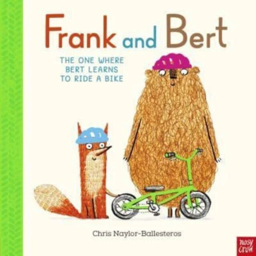 Frank and Bert: The One Where Bert Learns to Ride a Bike av Chris Naylor-Ballesteros