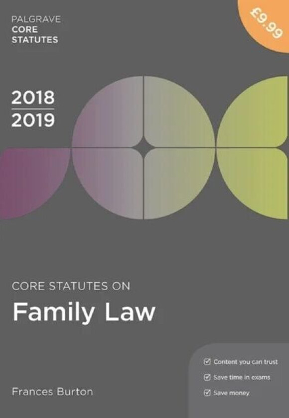 Core Statutes on Family Law 2018-19 av Frances Burton