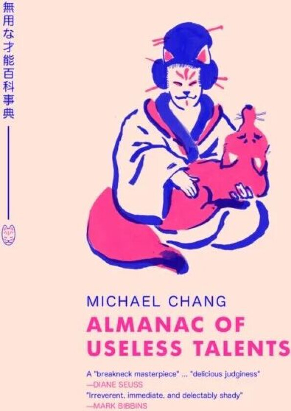 Almanac of Useless Talents av Michael Chang