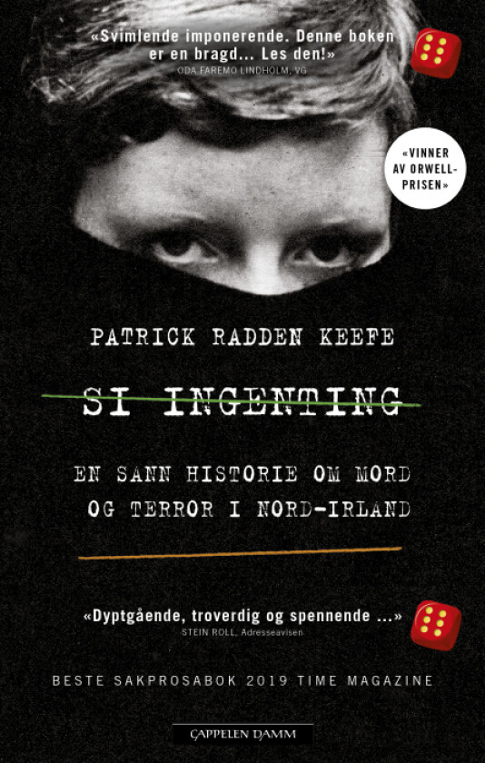 Si ingenting av Patrick Radden Keefe