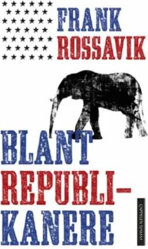 Blant republikanere av Frank Rossavik