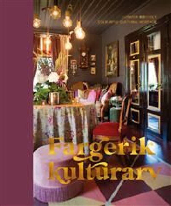 Fargerik kulturarv av Gunvor C. Røkholt