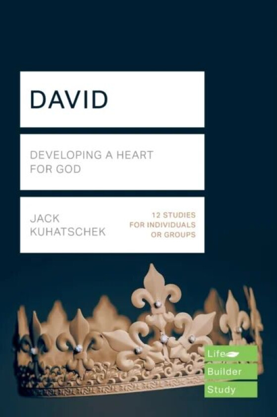 David (Lifebuilder Study Guides) av Jack Kuhatschek