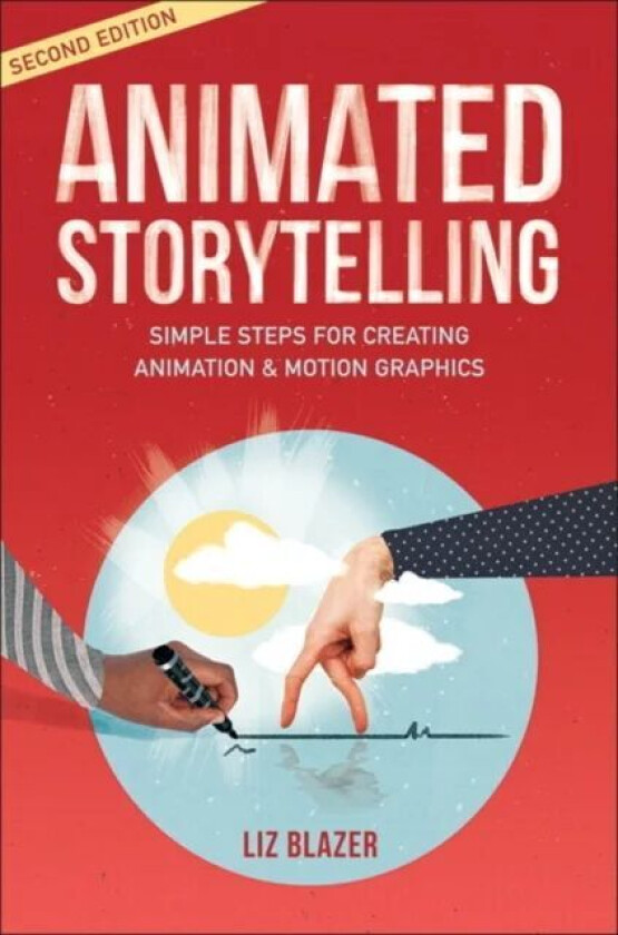 Animated Storytelling av Liz Blazer