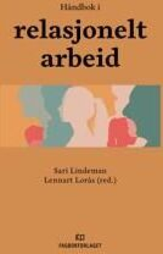 Håndbok i relasjonelt arbeid