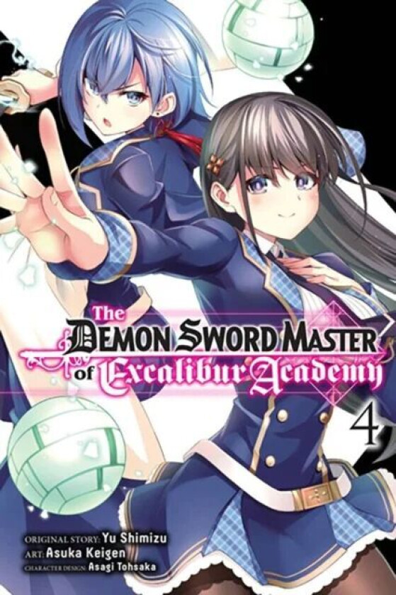 The Demon Sword Master of Excalibur Academy, Vol. 4 (manga) av Yu Shimizu