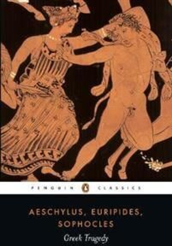 Greek Tragedy av Aeschylus, Euripides, Sophocles
