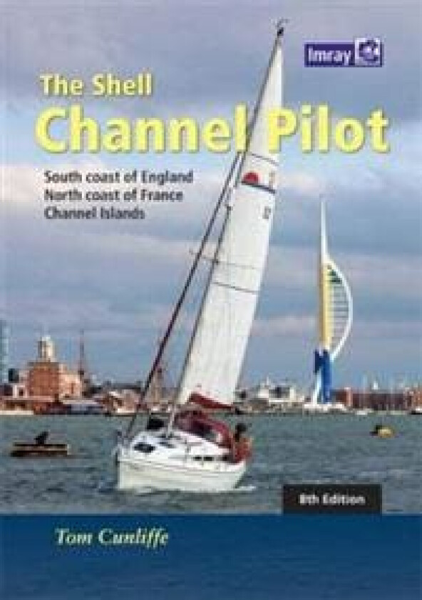 The Shell Channel Pilot av Tom Cunliffe